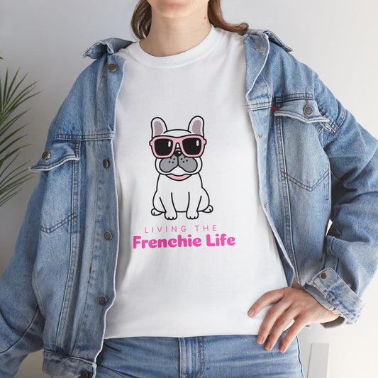 Livin the Frenchie Life